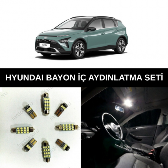HYUNDAİ BAYON LED İÇ AYDINLATMA AMPUL SETİ