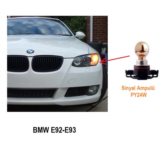 BMW E92 E93 ÖN SİNYAL PY24W OTO HALOJEN AMPUL